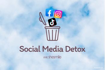 Social Media Detox - Ein Mittel gegen Unruhe und Stress?