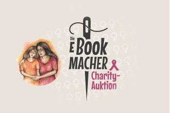 Jedes Gebot und jede Spende zählt! Die Ebookmacher starten eine Charity-Auktion gegen Brustkrebs. Zugunsten des Verein Hilfe für Kinder krebskranker Eltern e.V. und der Zauberbaum-App.