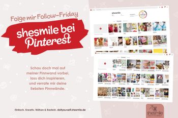 Folge mir Follow Friday - shesmile bei Pinterest!