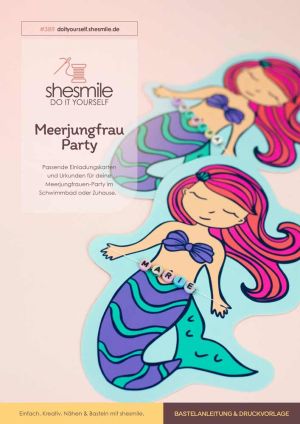 Passende Einladungskarten und Urkunden für deine Meerjungfrauen-Party im Schwimmbad oder Zuhause.