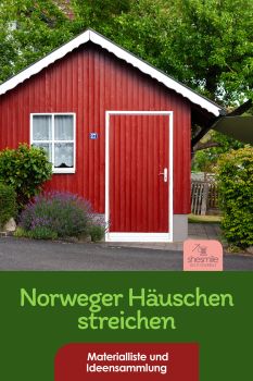 Materialliste mit Ideensammlung für Hobby-Handwerkerinnen. Ein rotes Norweger Häuschen im bayerischen Garten. DIY renovieren und streichen des Gartenhäuschens.